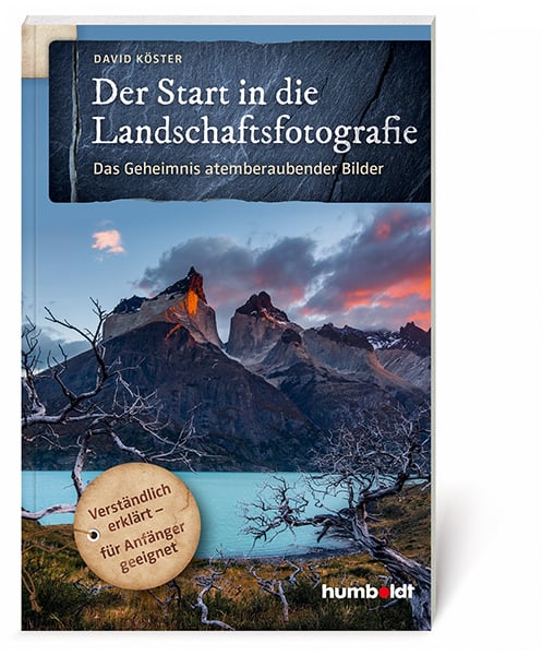 Rezension: David Köster. Der Start in die Landschaftsfotografie