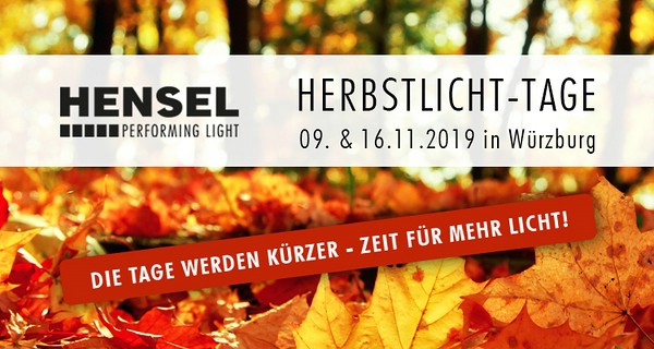 Hensel Herbstlicht-Tage am 09. und 16.11.2019 in Würzburg - Banner