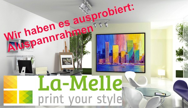 Produkttest: La-Melle Alu-Spannrahmen mit Fotodruck