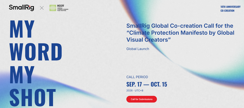 SmallRig Open Call „My Word My Shot“ zum Climate Protection Manifesto 2026