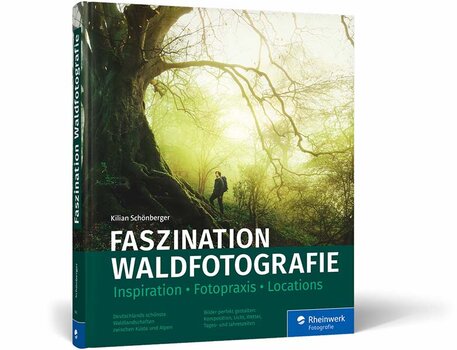 Kilian Schönberger. Faszination Waldfotografie