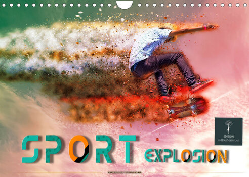 Titelbild des Fotokalenders Sport Explosion von Peter Roder Titelbild des Fotokalenders Sport Explosion von Peter Roder