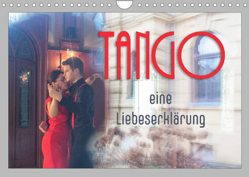 Titelbild des Fotokalenders Tango eine Liebeserklärung von Max Watzinger