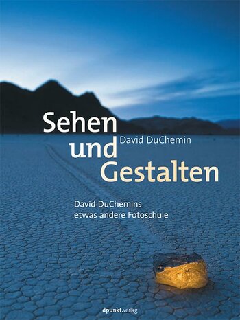 Cover Sehen und Gestalten von David DuChemin