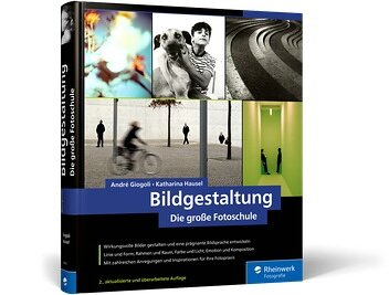 Giogoli, Hausel. Bildgestaltung. Die große Fotoschule