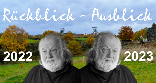 Symbolbild für Rückblick nach 2022 und Ausblick nach 2023 Symbolbild für Rückblick nach 2022 und Ausblick nach 2023