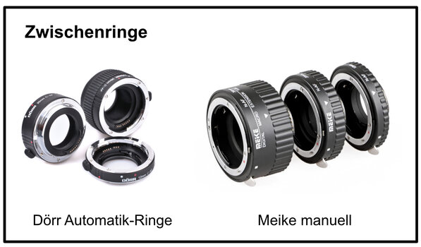 Zwischenringe. Links Dörr-Automatik-Ringe, rechts Meike manuell Zwischenringe. Links Dörr-Automatik-Ringe, rechts Meike manuell