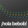 hola bebob