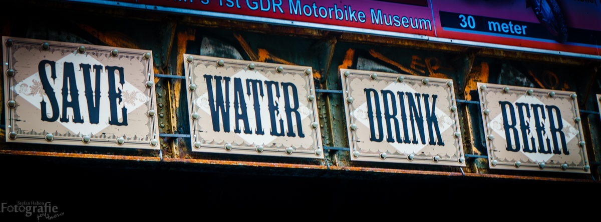 berlin im Jan 2016 - save water drink beer